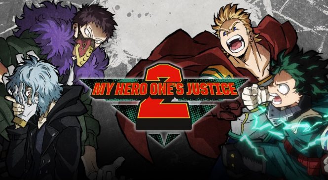 My Hero One’s Justice 2 Akan Dirilis Pada 13 Maret 2020